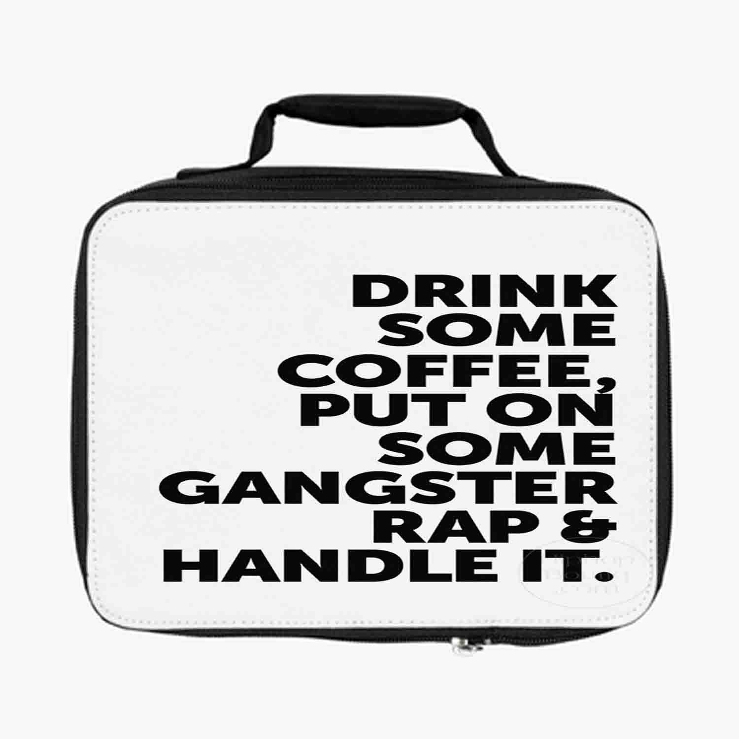 Blackdop Drink Some Coffee Quotes Lunch Bag